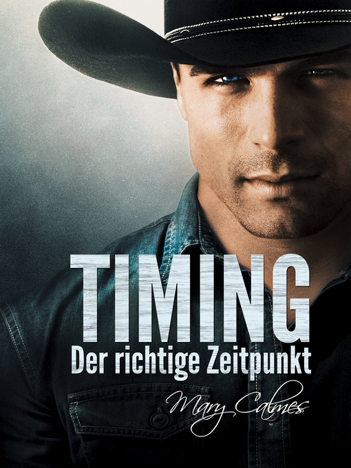 Title details for Timing by Mary Calmes - Available